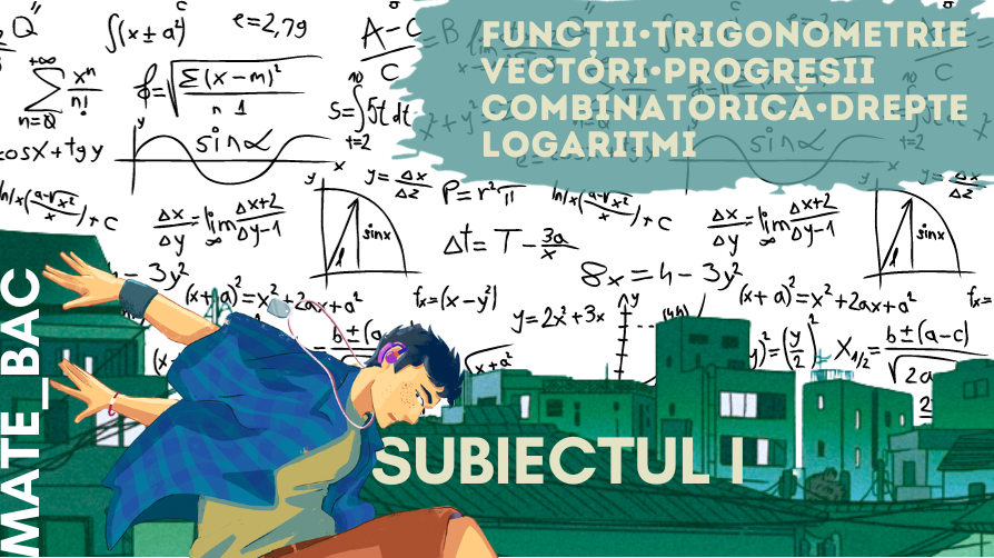MODUL DE BACALAUREAT – MATEMATICĂ – SUBIECTUL I
